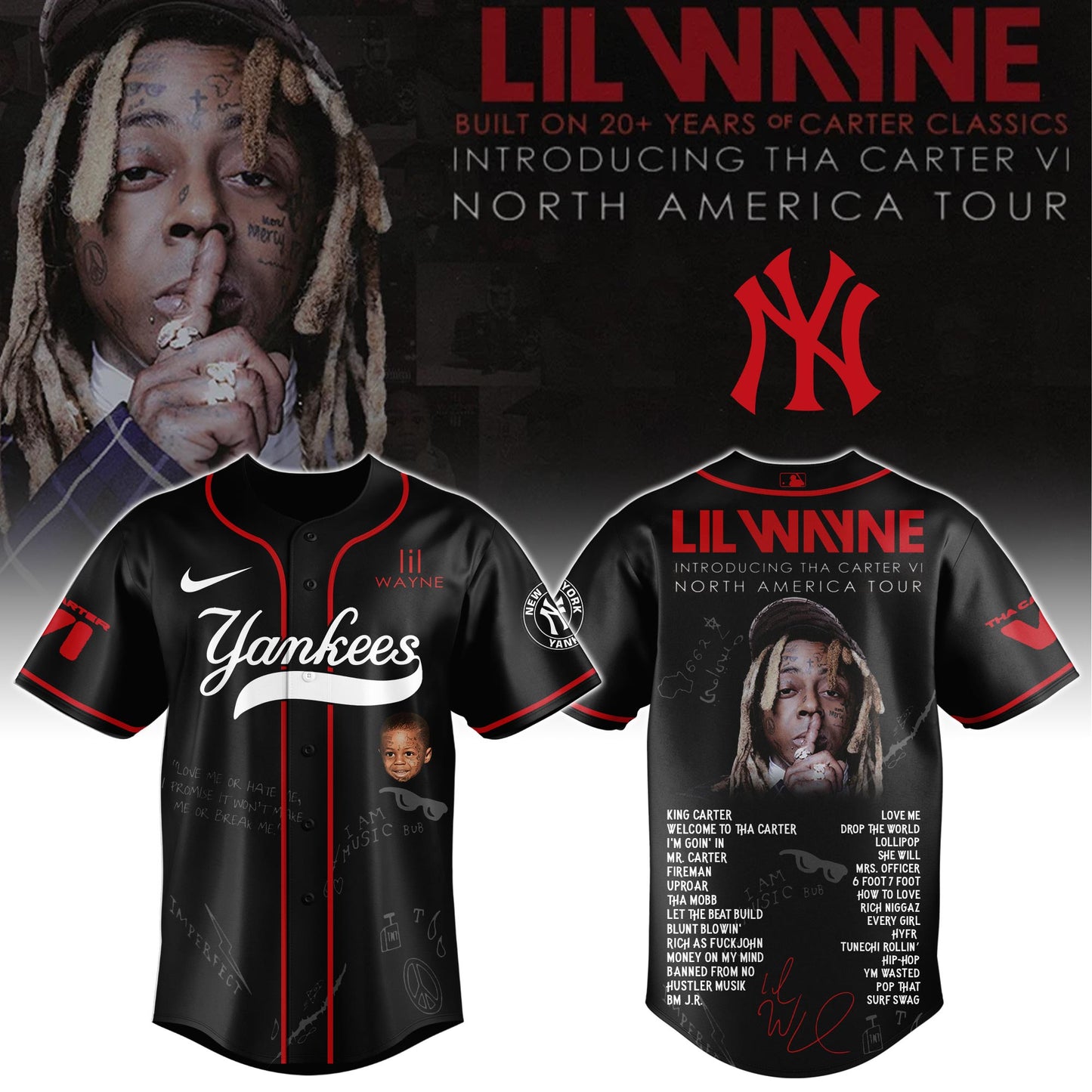 .NYY Special Lil Wayne "Tha Carter VI" Tour Limited Edition Jersey
