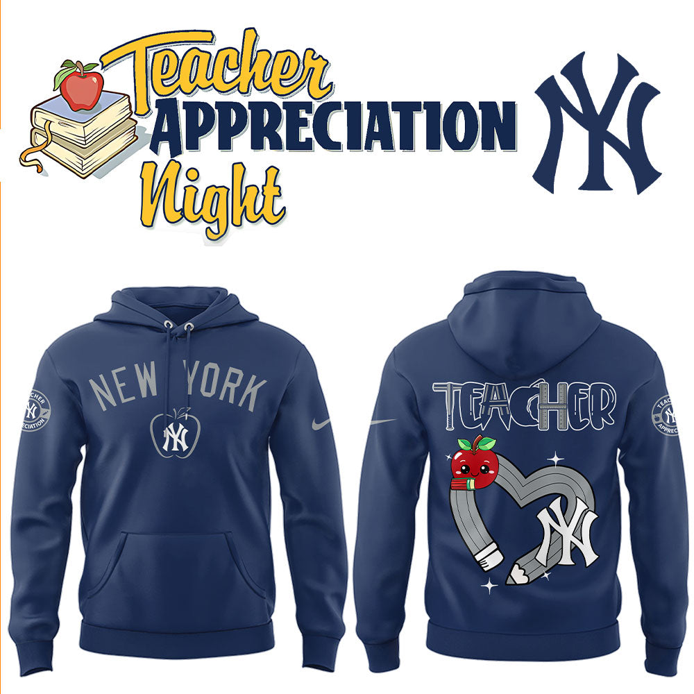 Yankees x Teacher Appreciation Night Hoodie-LL250423002