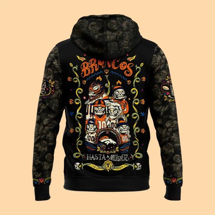 Limited Edition Denver Broncos Black Hasta La Muerte Graphic Hoodie