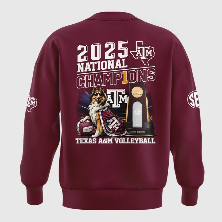 2025 Limited edition Sweatshirt Texas A&M Aggies women's volleyball National Champions