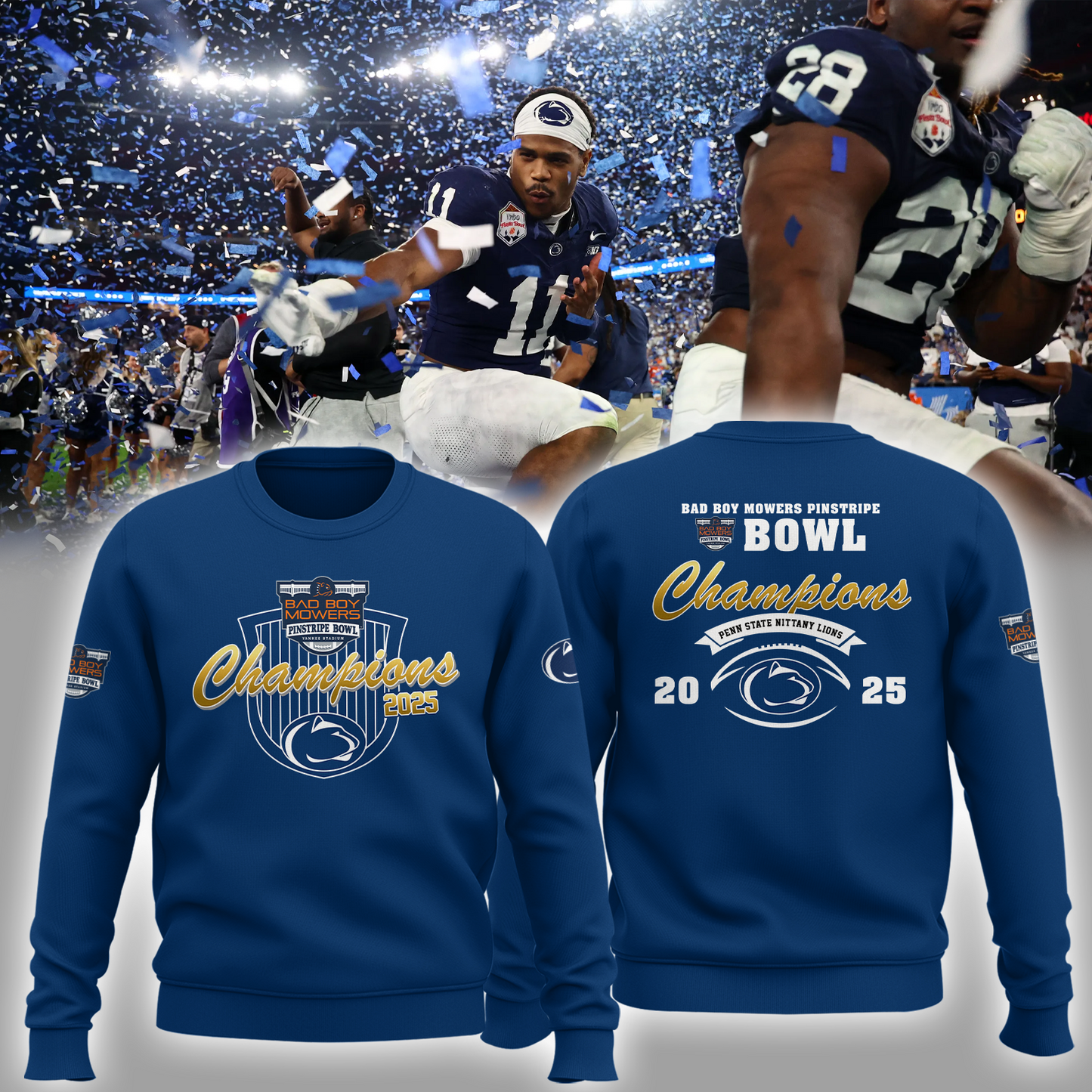Penn State – BAD BOY MOWERS PINSTRIPE BOWL Champions Sweatshirt