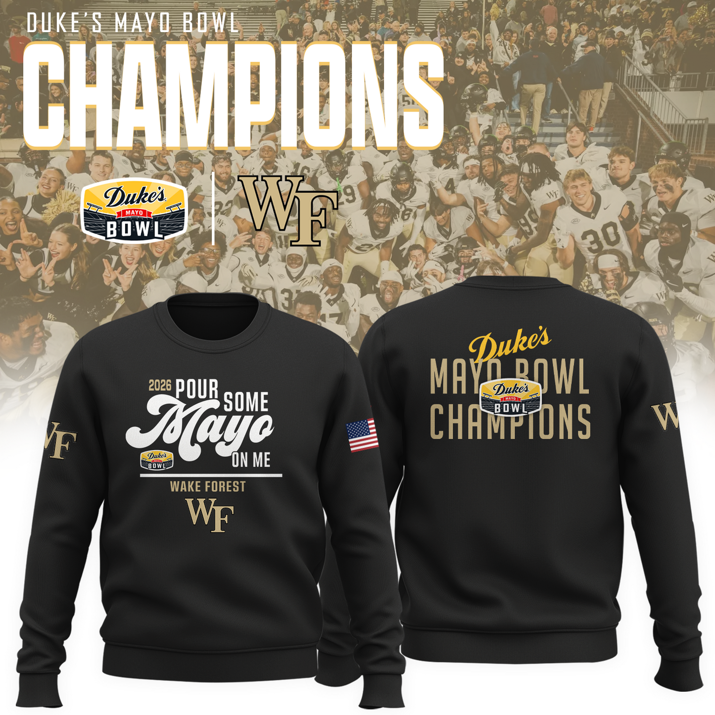 Wake Forest - 2026 DUKE'S MAYO BOWL Champion Sweatshirt