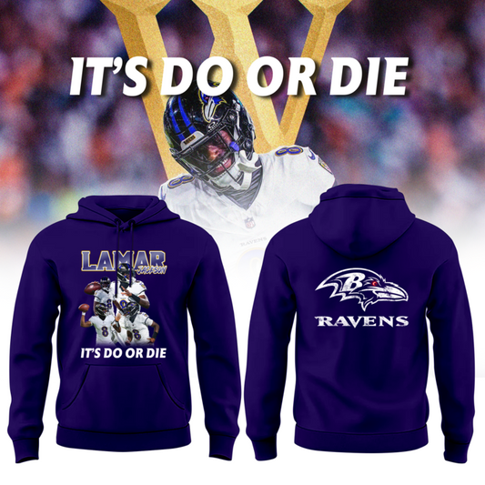 Lamar Jackson "It's Do Or D*e" - Baltimore Ravens Limited Hoodie