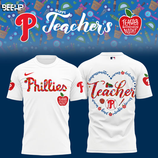 __.Philadelphia Phillies TEACHER APPRECIATION NIGHT Editions Limited 2025 Shirt