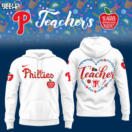 __.Philadelphia Phillies TEACHER APPRECIATION NIGHT Editions Limited 2025 Hoodie