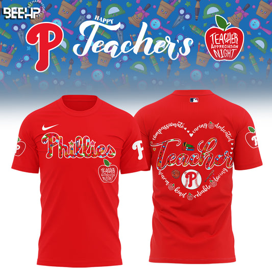 __.Philadelphia Phillies TEACHER APPRECIATION NIGHT Editions Limited 2025 Shirt