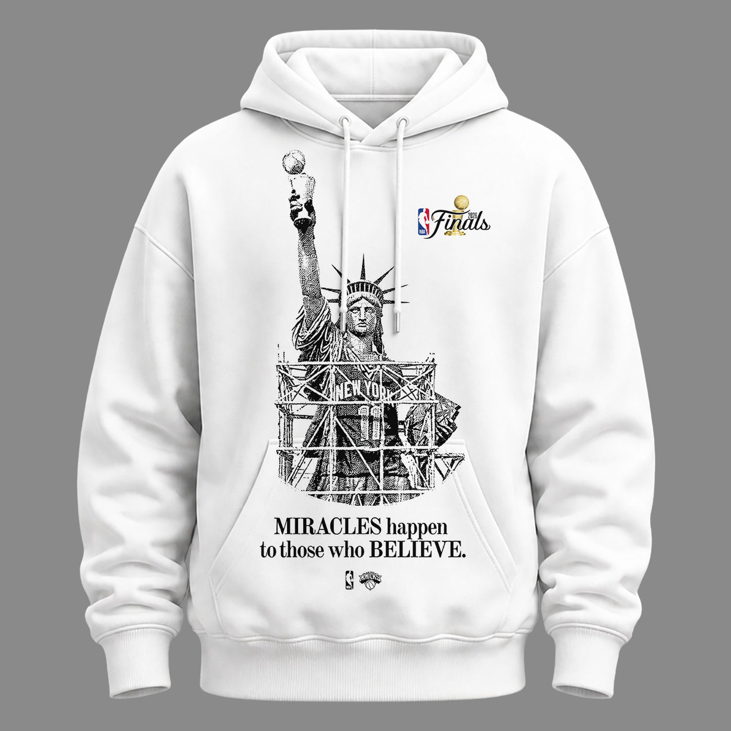 New York Knicks “MIRACLES happen to those who BELIEVE” Hoodie