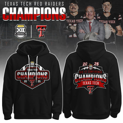 Texas Tech Red Raiders x Big 12 Champions 2025 Hoodie Limited Edition