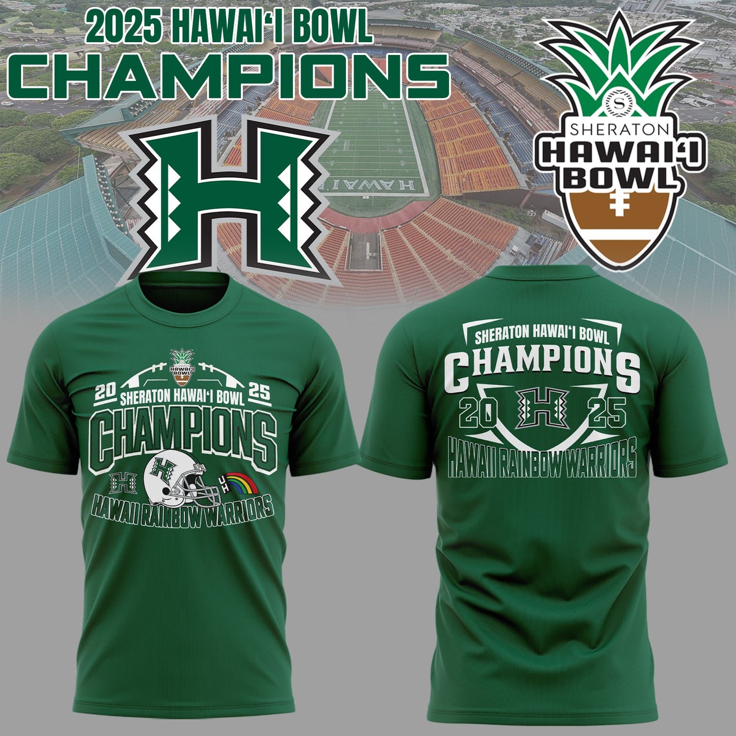 Limited Edition Hawai’i Bowl Champions Shirt