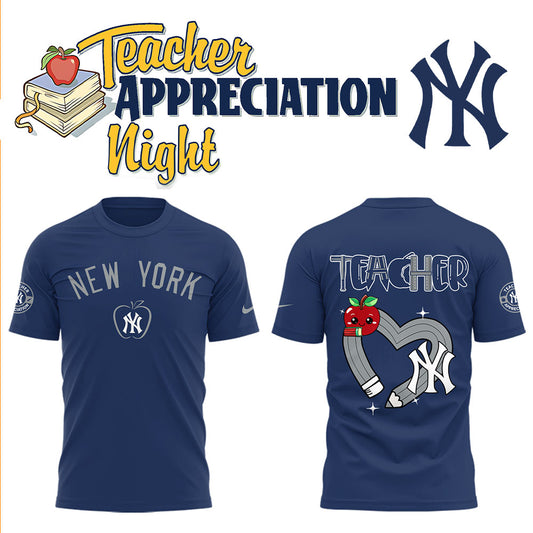 Yankees x Teacher Appreciation Night TShirt -LL250423001