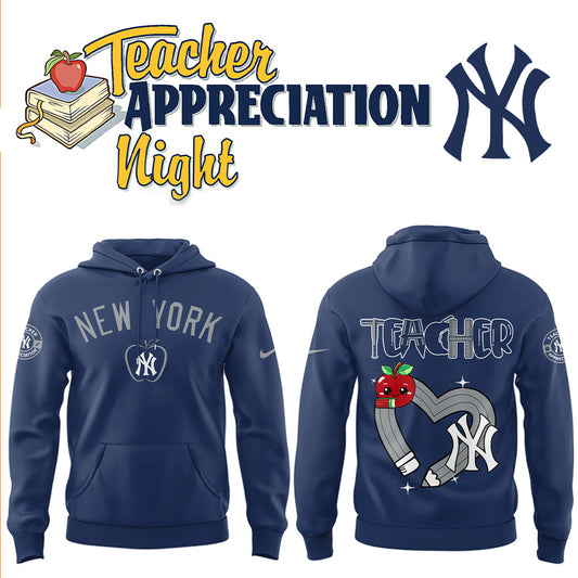 Yankees x Teacher Appreciation Night Hoodie-LL250423002