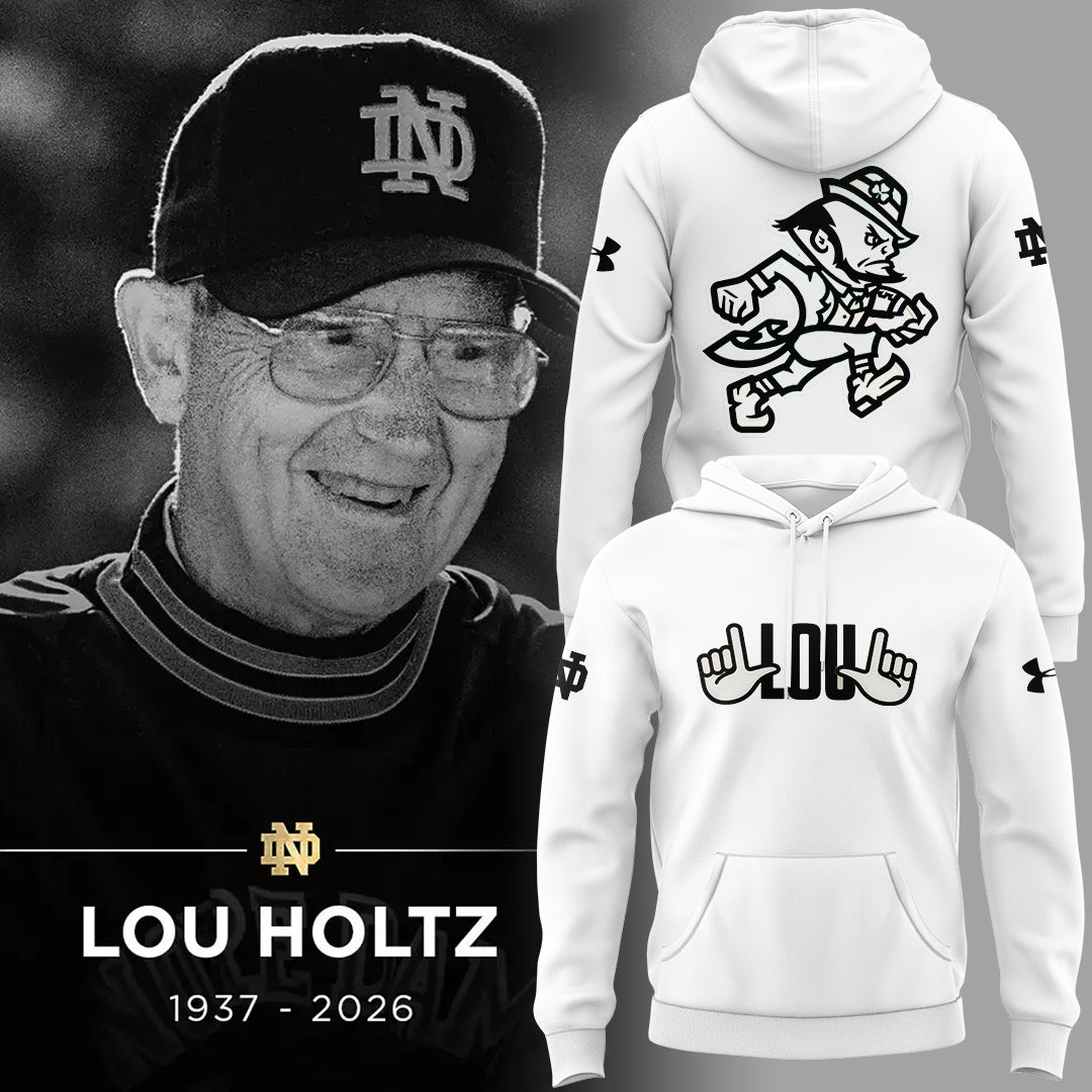 Limited Edition Irish FB Remembering the life and legacy of Lou Holtz 1937-2026 Hoodie