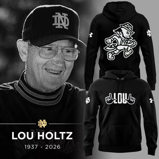 Limited Edition Irish FB Remembering the life and legacy of Lou Holtz 1937-2026 Hoodie