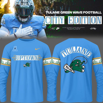 Limited Edition Tulane Football City Edition #UptownFootball Long T-shirt-PU25102224
