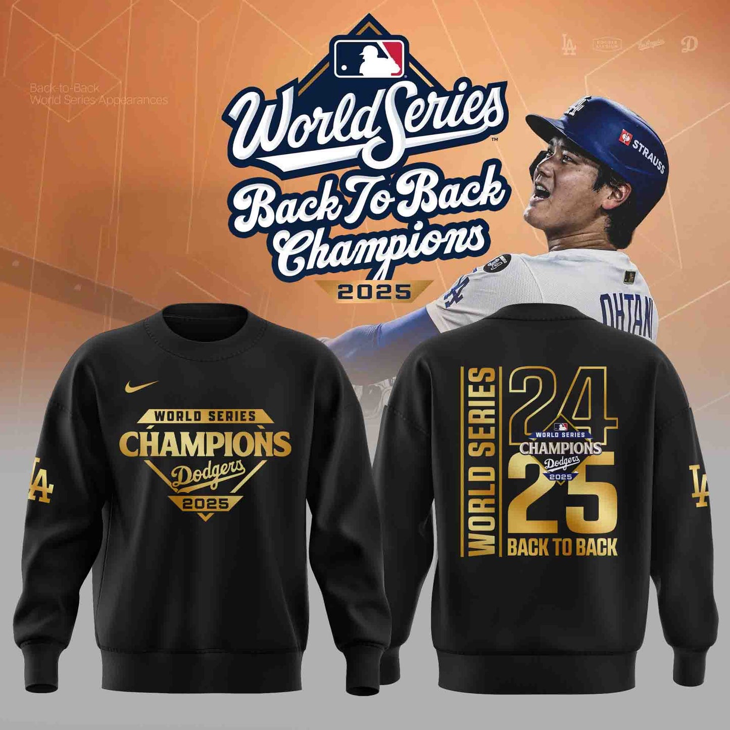 .Los Angeles Dodgers – 2025 Back to Back World Series Champions Sweatshirt