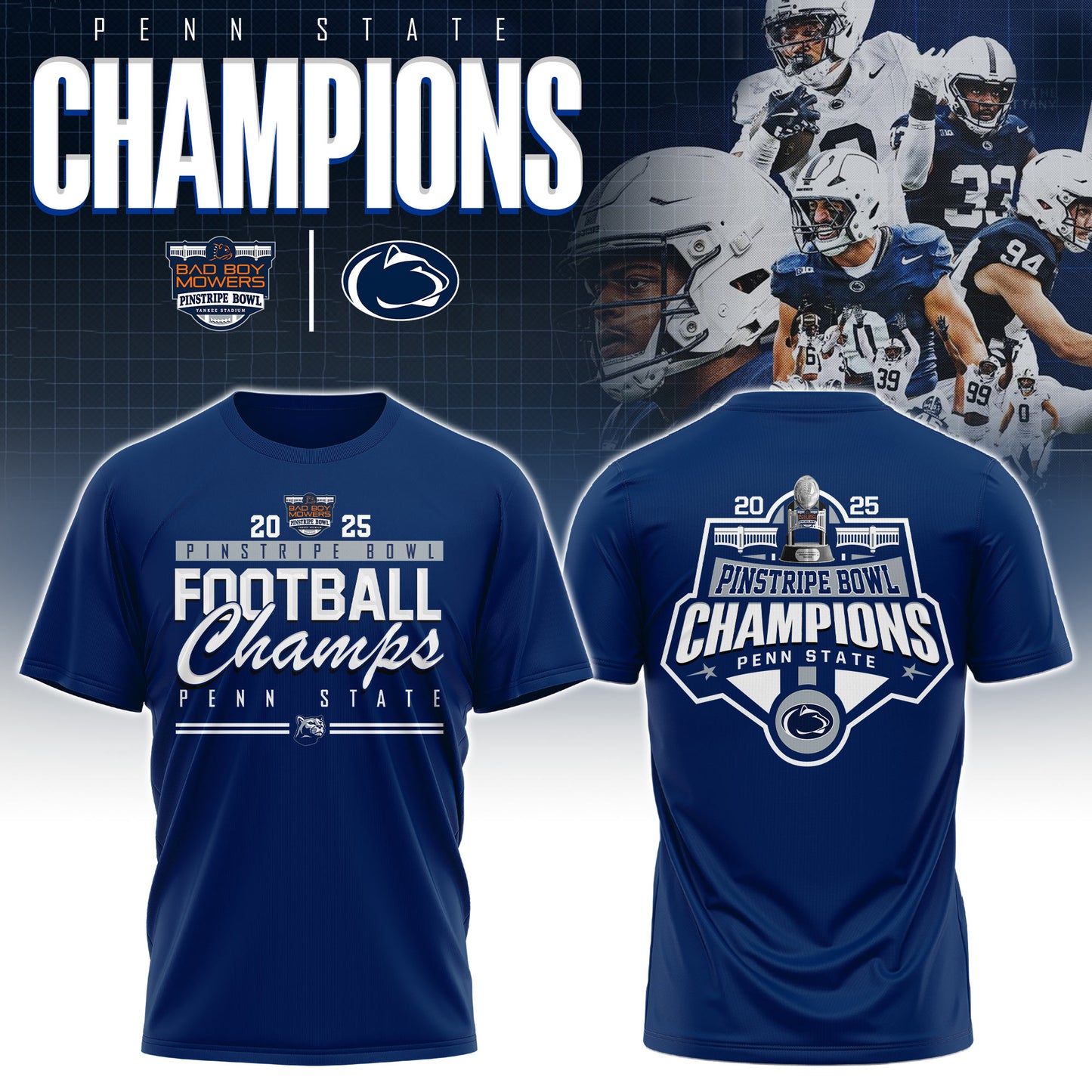 Penn State – BAD BOY MOWERS PINSTRIPE BOWL Champions T-shirt