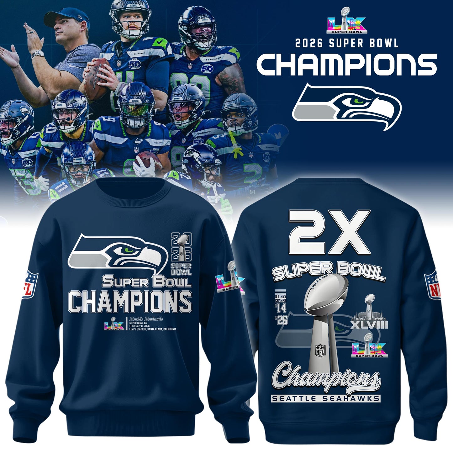Seattle Seahawks Super Bowl LX Champions Limited Edition Sweatshirt