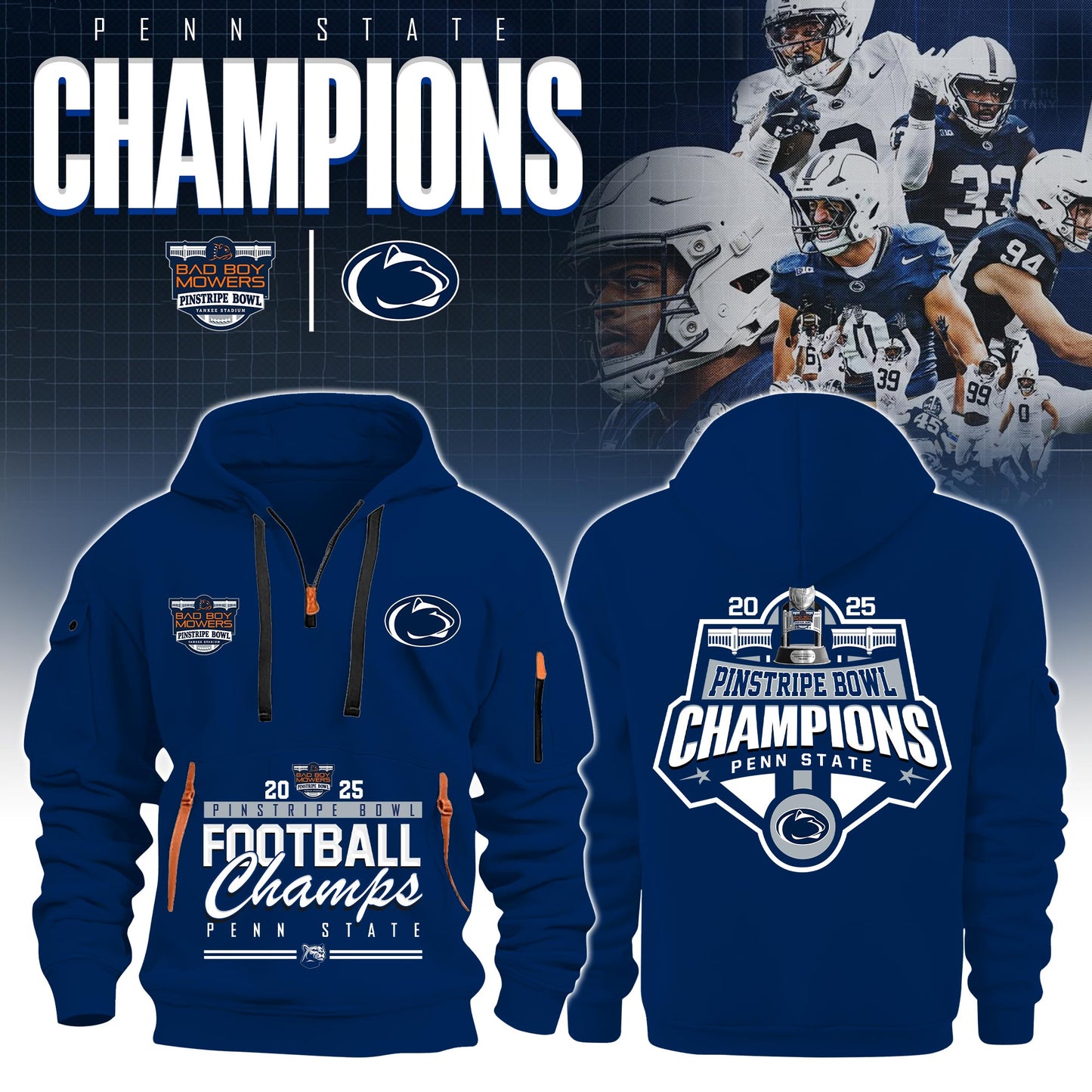 Penn State – BAD BOY MOWERS PINSTRIPE BOWL Champions 1/4 zip Hoodie