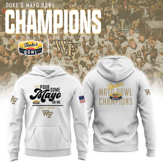 Wake Forest - 2026 DUKE'S MAYO BOWL Champion Hoodie