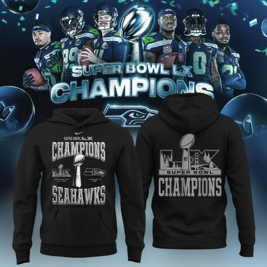 Seattle Seahawks Super Bowl LX Champions Hoodie
