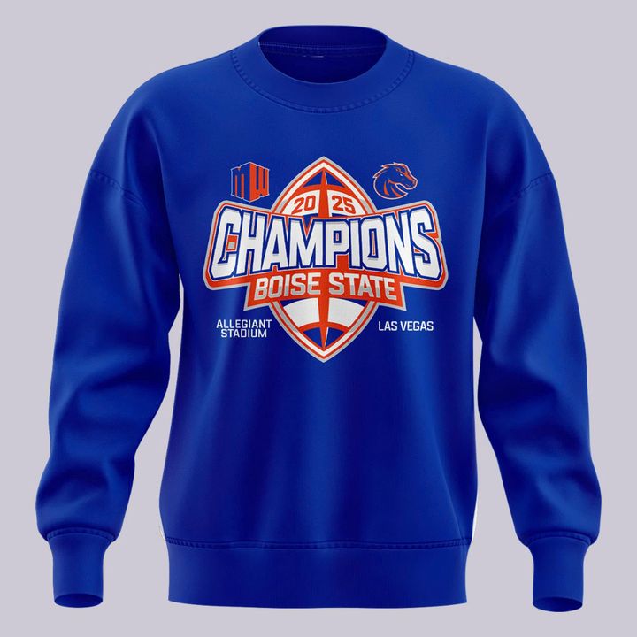 2025 limited edition sweatshirt Boise State Broncos Mountain West Football Champions