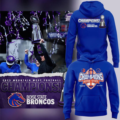 2025 limited edition Hoodie Boise State Broncos Mountain West Football Champions