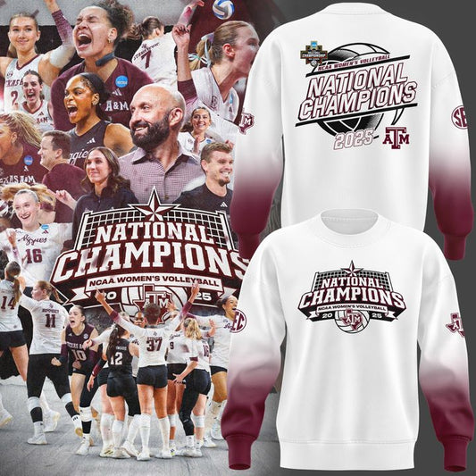 2025 Limited edition Sweatshirt Texas A&amp;M Aggies women's volleyball National Champions for fans