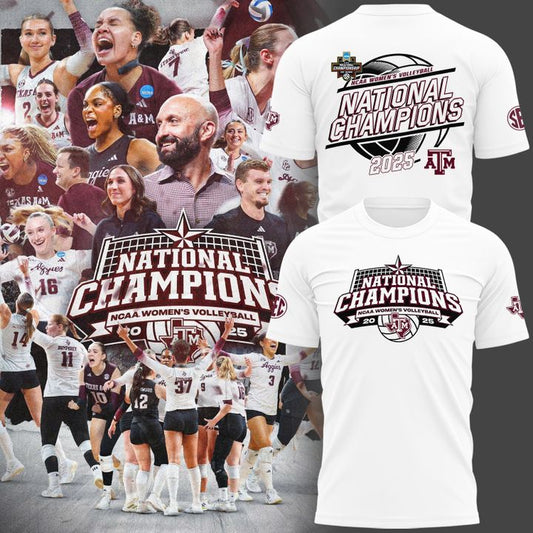 2025 Limited edition T-Shirt Texas A&amp;M Aggies women's volleyball National Champions for fans