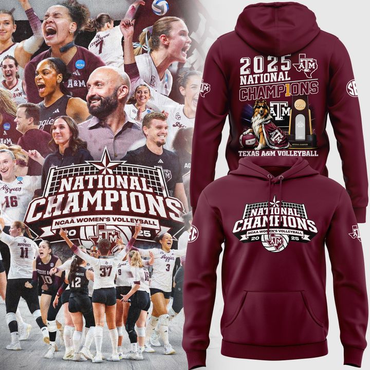 2025 Limited edition Hoodie Texas A&amp;M Aggies women's volleyball National Champions for fans!