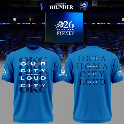 Game 7 OKC Thunder WCF "Our City Loud City" Tshirt 2026