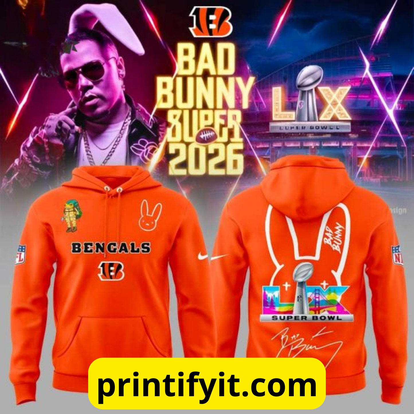 Cincinnati Bengals Bad Bunny Super Bowl 2026 Hoodie