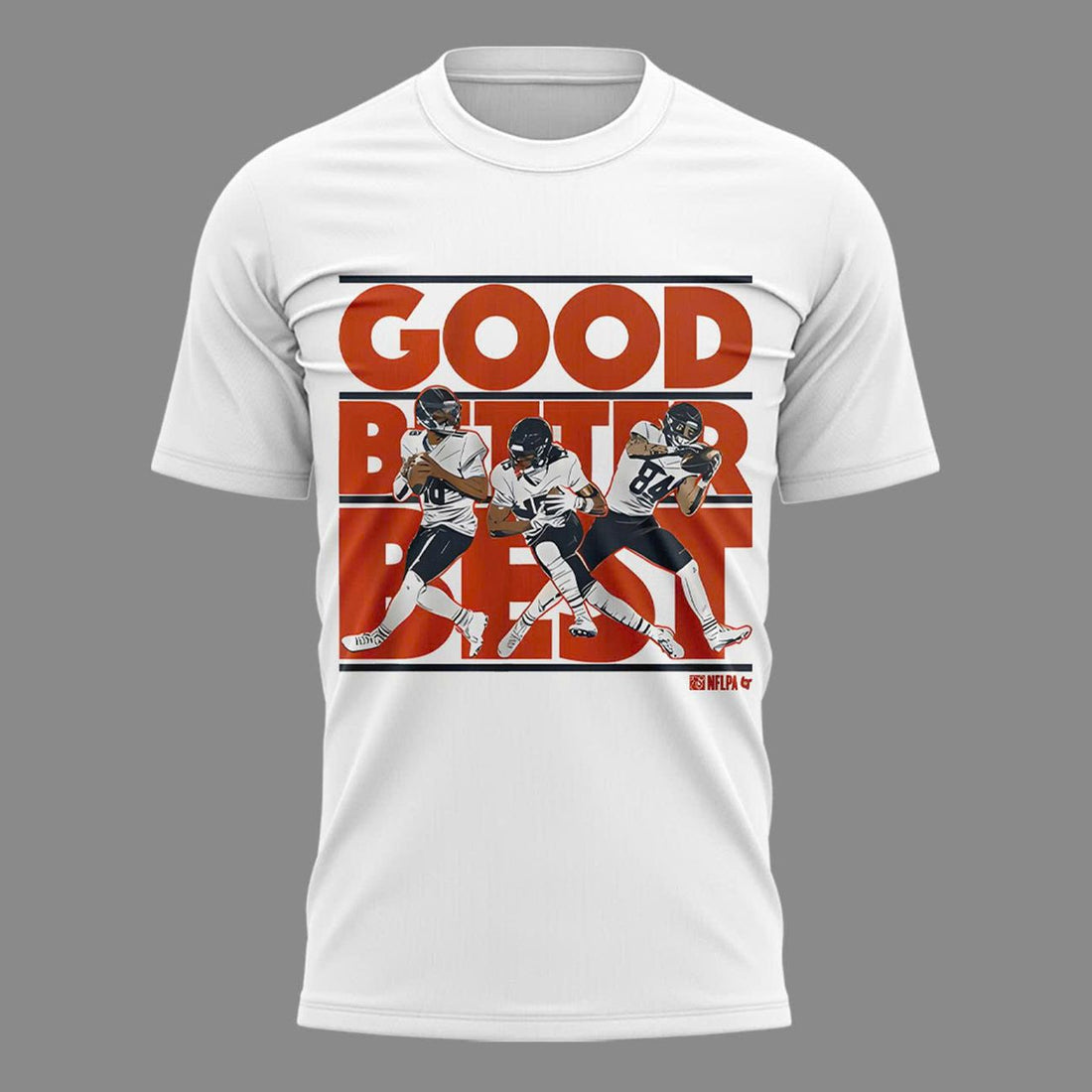Chicago Bears GOOD. BETTER. BEST T-shirt - White