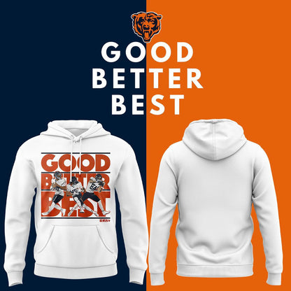 Chicago Bears GOOD. BETTER. BEST Hoodie - White