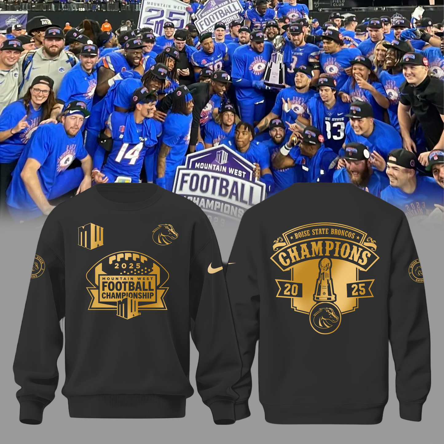 2025 Champion Mountain West Football Championship - Boise State Broncos Sweater v2