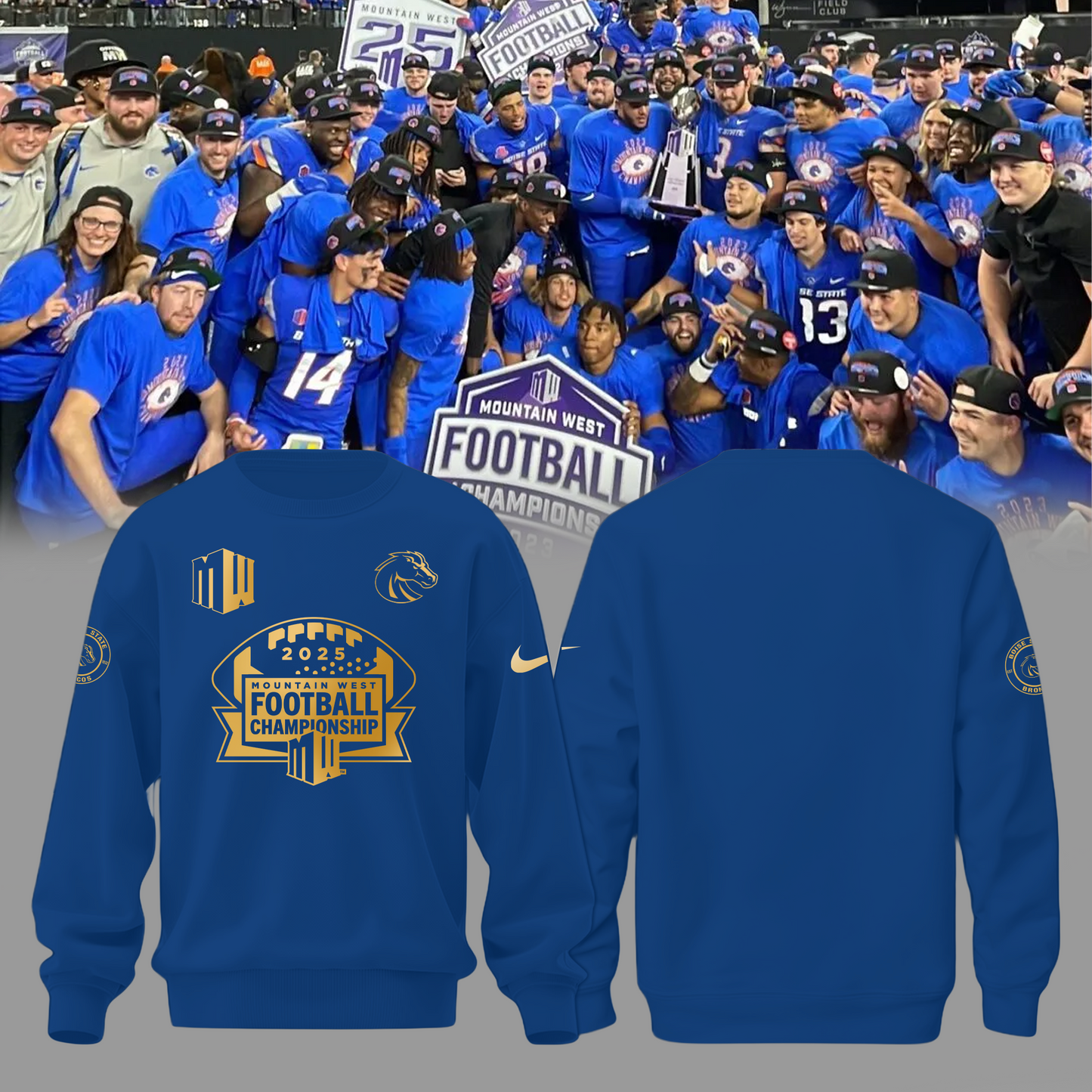 2025 Champion Mountain West Football Championship - Boise State Broncos Sweater
