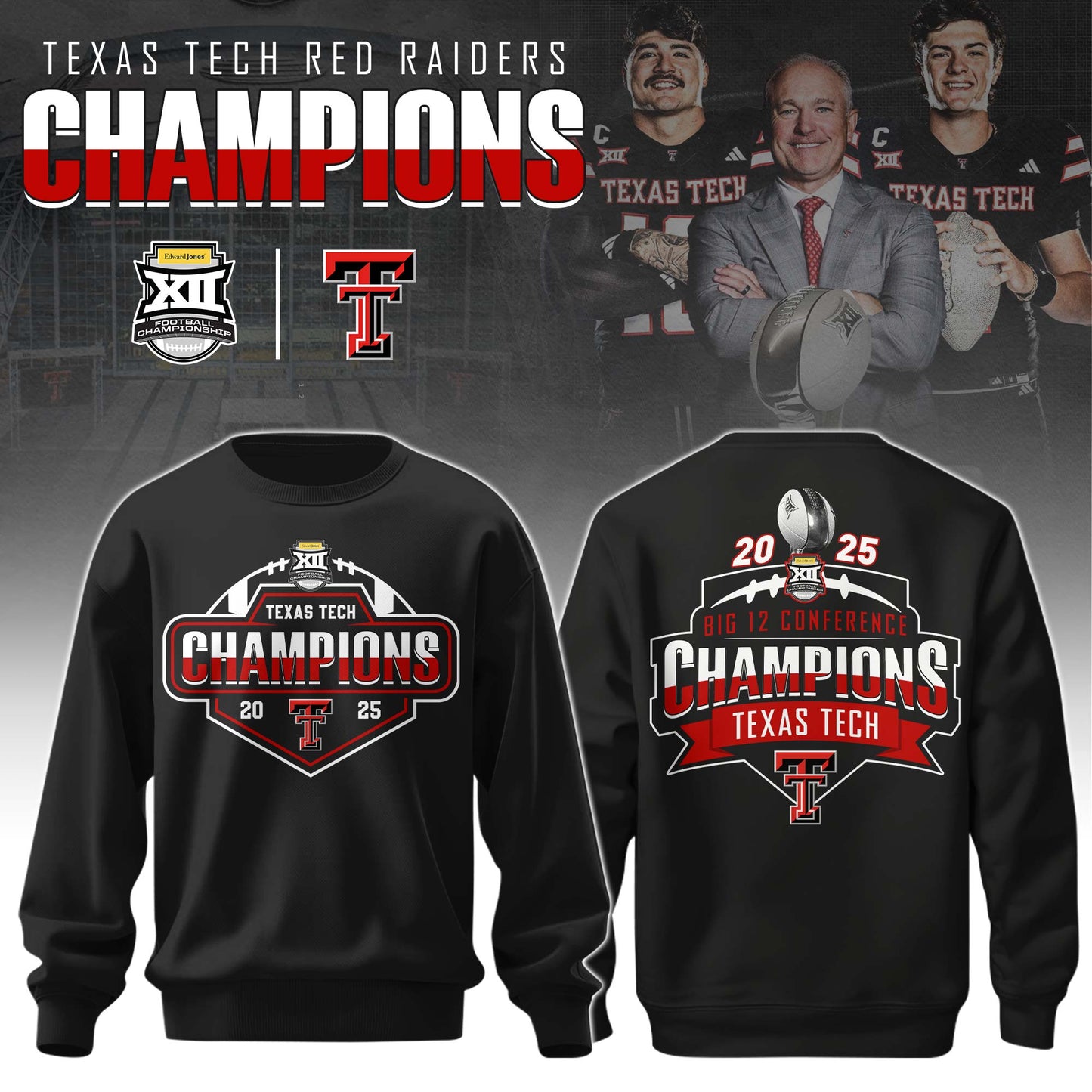 Texas Tech Red Raiders x Big 12 Champions 2025 Sweater Limited Edition