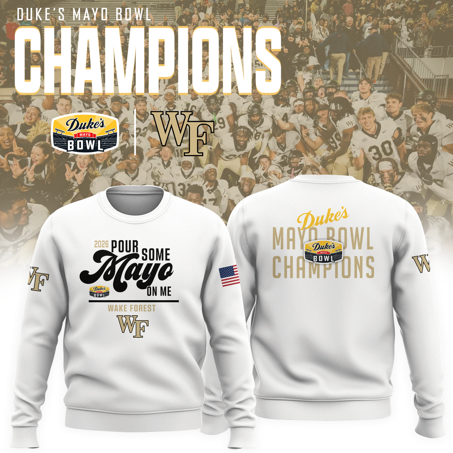 Wake Forest - 2026 DUKE'S MAYO BOWL Champion Sweatshirt